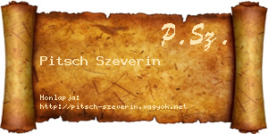 Pitsch Szeverin névjegykártya